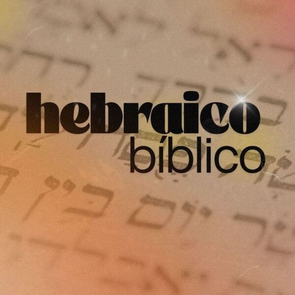 Hebraico Bíblico - Imagem 2